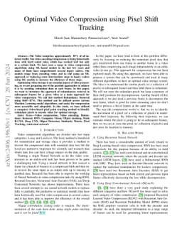 Optimal Video Compression using Pixel Shift Tracking