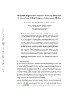 xSemAD: Explainable Semantic Anomaly Detection in Event Logs Using
  Sequence-to-Sequence Models