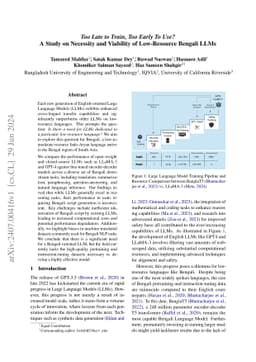 Too Late to Train, Too Early To Use? A Study on Necessity and Viability
  of Low-Resource Bengali LLMs