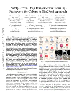 Safety-Driven Deep Reinforcement Learning Framework for Cobots: A
  Sim2Real Approach