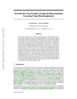 Towards the Next Frontier in Speech Representation Learning Using
  Disentanglement