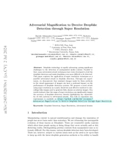 Adversarial Magnification to Deceive Deepfake Detection through Super
  Resolution