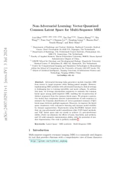 Non-Adversarial Learning: Vector-Quantized Common Latent Space for
  Multi-Sequence MRI