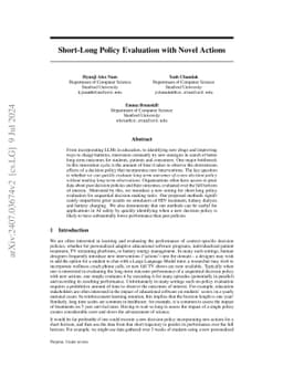 Short-Long Policy Evaluation with Novel Actions