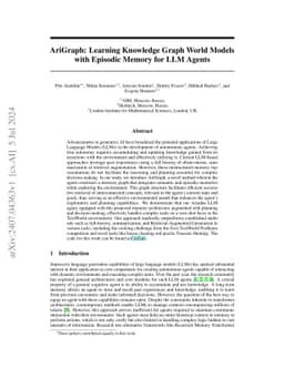 AriGraph: Learning Knowledge Graph World Models with Episodic Memory for
  LLM Agents