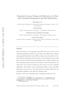 Serpentine Synergy: Design and Fabrication of a Dual Soft Continuum
  Manipulator and Soft Snake Robot