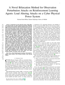 A Novel Bifurcation Method for Observation Perturbation Attacks on
  Reinforcement Learning Agents: Load Altering Attacks on a Cyber Physical
  Power System
