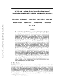 B'MOJO: Hybrid State Space Realizations of Foundation Models with
  Eidetic and Fading Memory