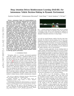 Deep Attention Driven Reinforcement Learning (DAD-RL) for Autonomous
  Vehicle Decision-Making in Dynamic Environment
