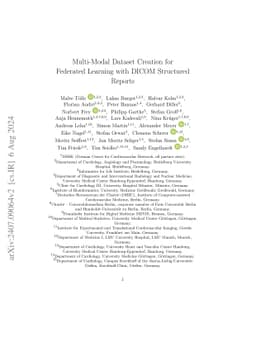 Multi-Modal Dataset Creation for Federated Learning with DICOM
  Structured Reports