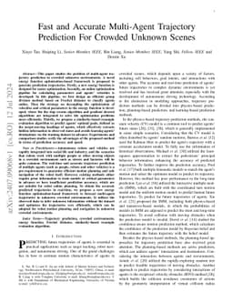 Fast and Accurate Multi-Agent Trajectory Prediction For Crowded Unknown
  Scenes