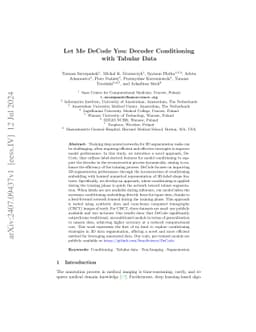 Let Me DeCode You: Decoder Conditioning with Tabular Data