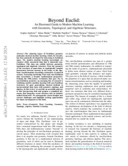 Beyond Euclid: An Illustrated Guide to Modern Machine Learning with
  Geometric, Topological, and Algebraic Structures