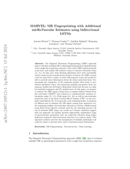 MARVEL: MR Fingerprinting with Additional micRoVascular Estimates using
  bidirectional LSTMs