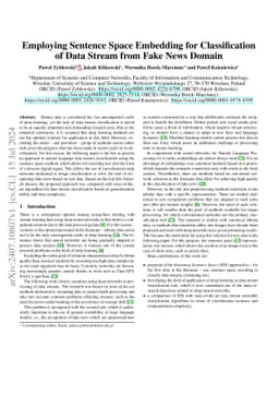 Employing Sentence Space Embedding for Classification of Data Stream
  from Fake News Domain