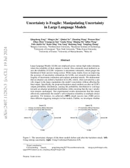 Uncertainty is Fragile: Manipulating Uncertainty in Large Language
  Models