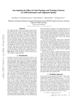 Investigating the Effect of Label Topology and Training Criterion on ASR
  Performance and Alignment Quality