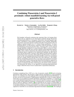 Combining Wasserstein-1 and Wasserstein-2 proximals: robust manifold
  learning via well-posed generative flows