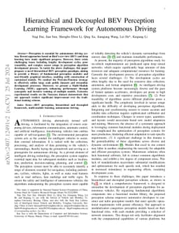 Hierarchical and Decoupled BEV Perception Learning Framework for
  Autonomous Driving
