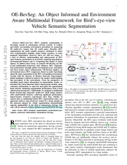 OE-BevSeg: An Object Informed and Environment Aware Multimodal Framework
  for Bird's-eye-view Vehicle Semantic Segmentation