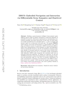 DISCO: Embodied Navigation and Interaction via Differentiable Scene
  Semantics and Dual-level Control