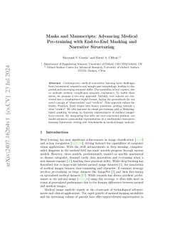 Masks and Manuscripts: Advancing Medical Pre-training with End-to-End
  Masking and Narrative Structuring