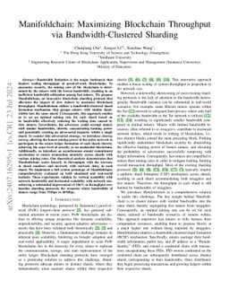 Manifoldchain: Maximizing Blockchain Throughput via Bandwidth-Clustered
  Sharding