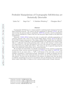 Profitable Manipulations of Cryptographic Self-Selection are
  Statistically Detectable