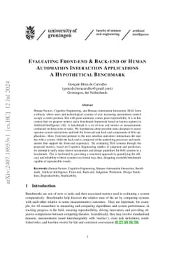 Evaluating Front-end & Back-end of Human Automation Interaction
  Applications A Hypothetical Benchmark