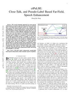 ctPuLSE: Close-Talk, and Pseudo-Label Based Far-Field, Speech
  Enhancement
