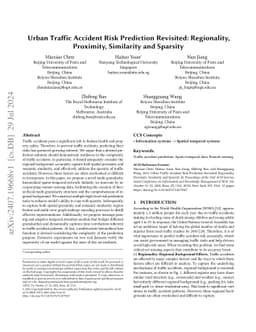 Urban Traffic Accident Risk Prediction Revisited: Regionality,
  Proximity, Similarity and Sparsity