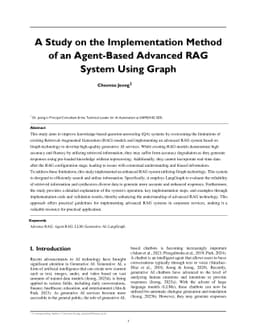 A Study on the Implementation Method of an Agent-Based Advanced RAG
  System Using Graph