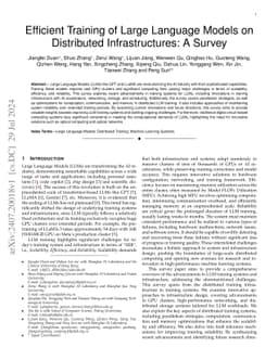 Efficient Training of Large Language Models on Distributed
  Infrastructures: A Survey