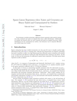 Sparse Linear Regression when Noises and Covariates are Heavy-Tailed and
  Contaminated by Outliers
