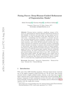 Fusing Forces: Deep-Human-Guided Refinement of Segmentation Masks