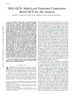 MLC-GCN: Multi-Level Generated Connectome Based GCN for AD Analysis