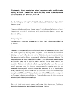 Underwater litter monitoring using consumer-grade aerial-aquatic speedy
  scanner (AASS) and deep learning based super-resolution reconstruction and
  detection network