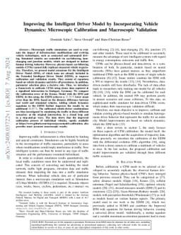 Improving the Intelligent Driver Model by Incorporating Vehicle
  Dynamics: Microscopic Calibration and Macroscopic Validation