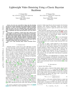 Lightweight Video Denoising Using a Classic Bayesian Backbone
