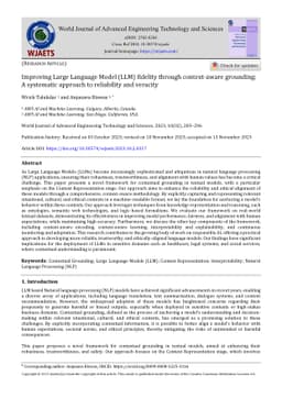 Improving Large Language Model (LLM) fidelity through context-aware
  grounding: A systematic approach to reliability and veracity