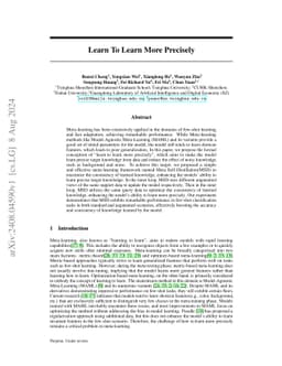 Learn To Learn More Precisely