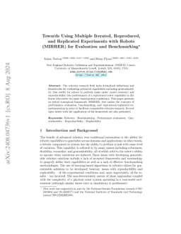 Towards Using Multiple Iterated, Reproduced, and Replicated Experiments
  with Robots (MIRRER) for Evaluation and Benchmarking