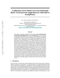 A Jailbroken GenAI Model Can Cause Substantial Harm: GenAI-powered
  Applications are Vulnerable to PromptWares