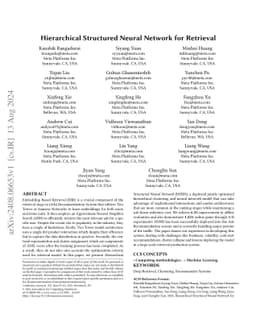 Hierarchical Structured Neural Network: Efficient Retrieval Scaling for Large Scale Recommendation