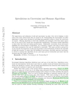 Speculations on Uncertainty and Humane Algorithms