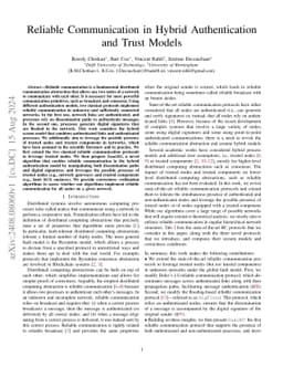 Reliable Communication in Hybrid Authentication and Trust Models