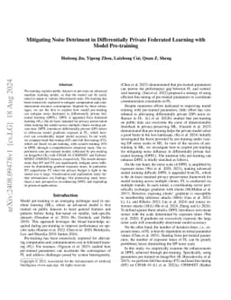 Mitigating Noise Detriment in Differentially Private Federated Learning
  with Model Pre-training
