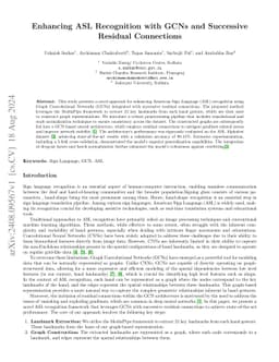 Enhancing ASL Recognition with GCNs and Successive Residual Connections