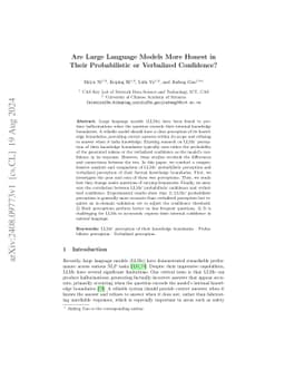 Are Large Language Models More Honest in Their Probabilistic or
  Verbalized Confidence?