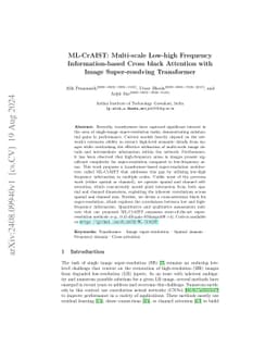 ML-CrAIST: Multi-scale Low-high Frequency Information-based Cross black
  Attention with Image Super-resolving Transformer